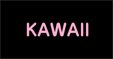 KAWAII